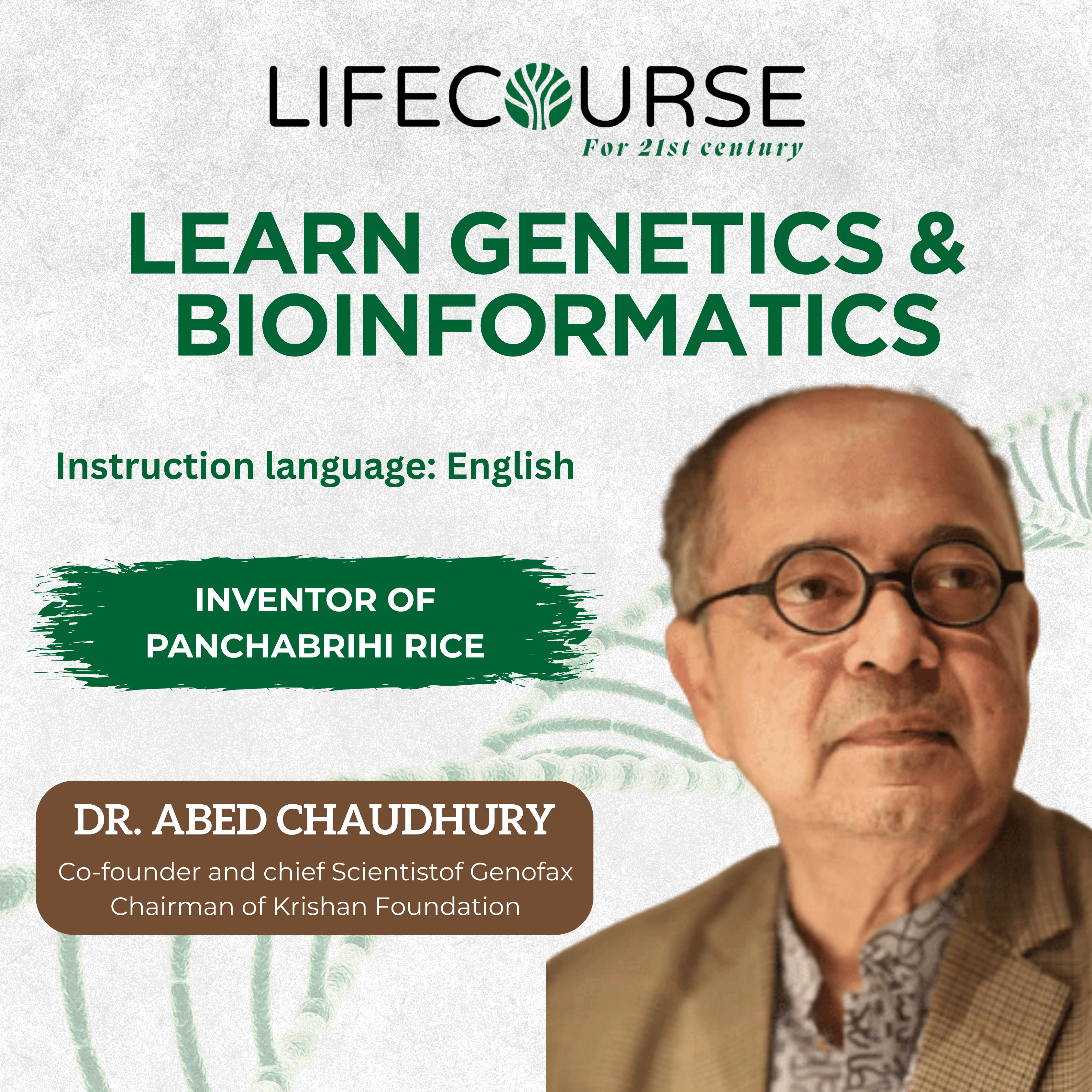 Learn Genetics with Abed Chaudhury
